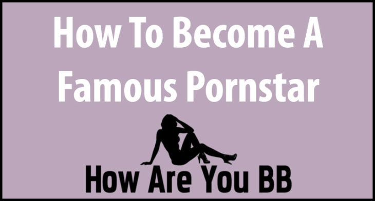 Simple Tips And Advice For Becoming A Professional Pornstar 4696