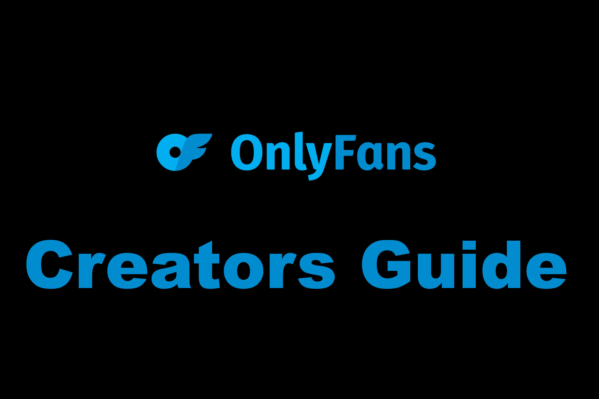 Onlyfans Creators Guide